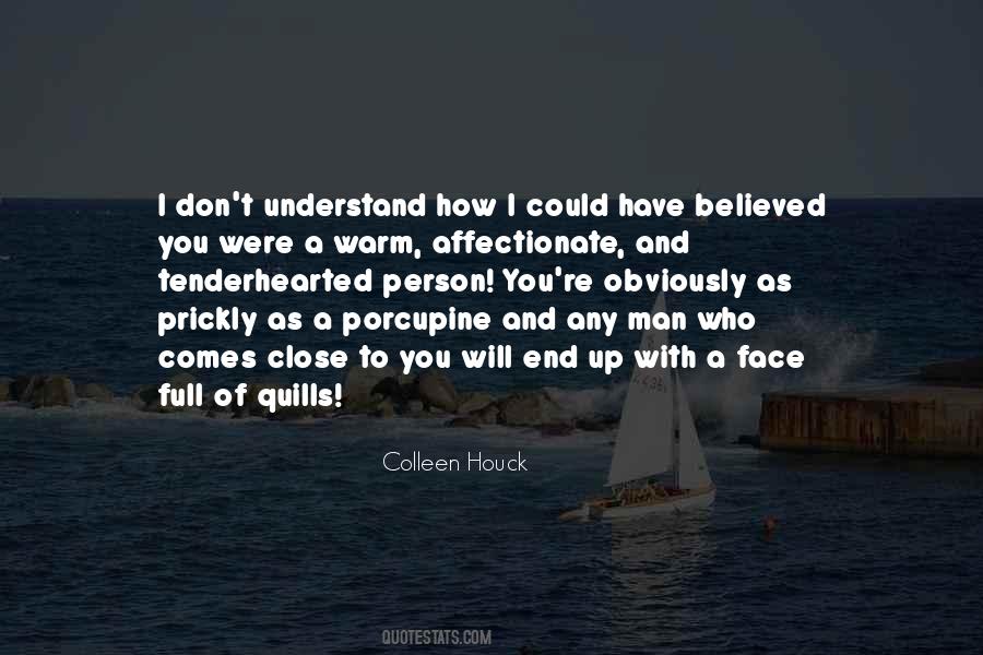 Affectionate Person Quotes #1451132
