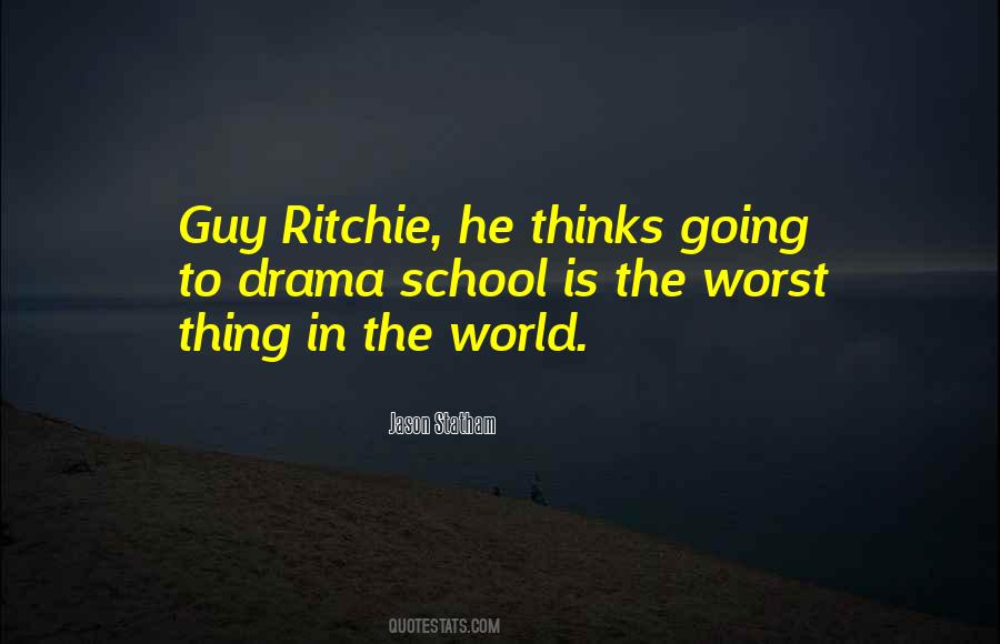 Worst Thing In The World Quotes #466302