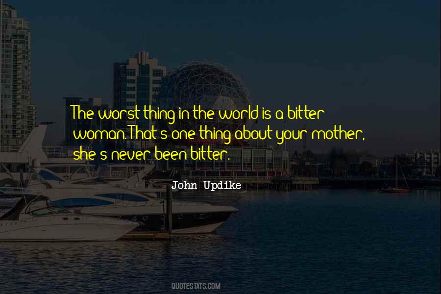 Worst Thing In The World Quotes #871032
