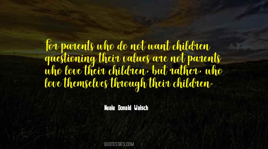 Love Their Children Quotes #1857445