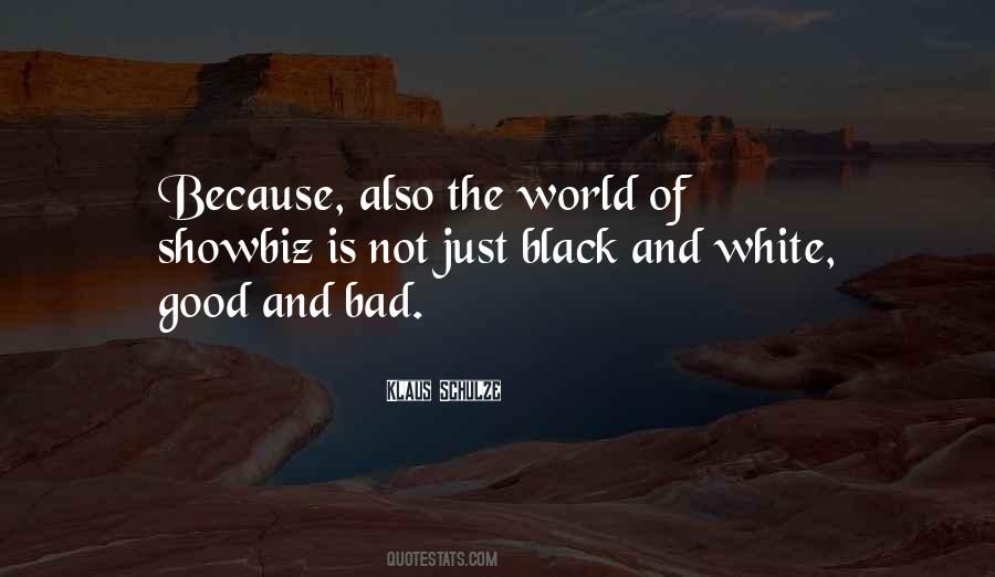 Black And White World Quotes #512480