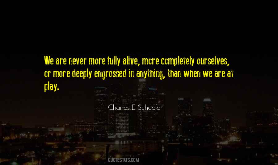 Schaefer Quotes #1649880