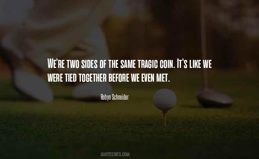 Tied Together Quotes #1030661