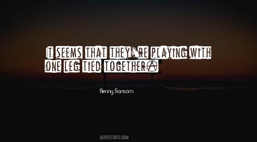 Tied Together Quotes #1116807