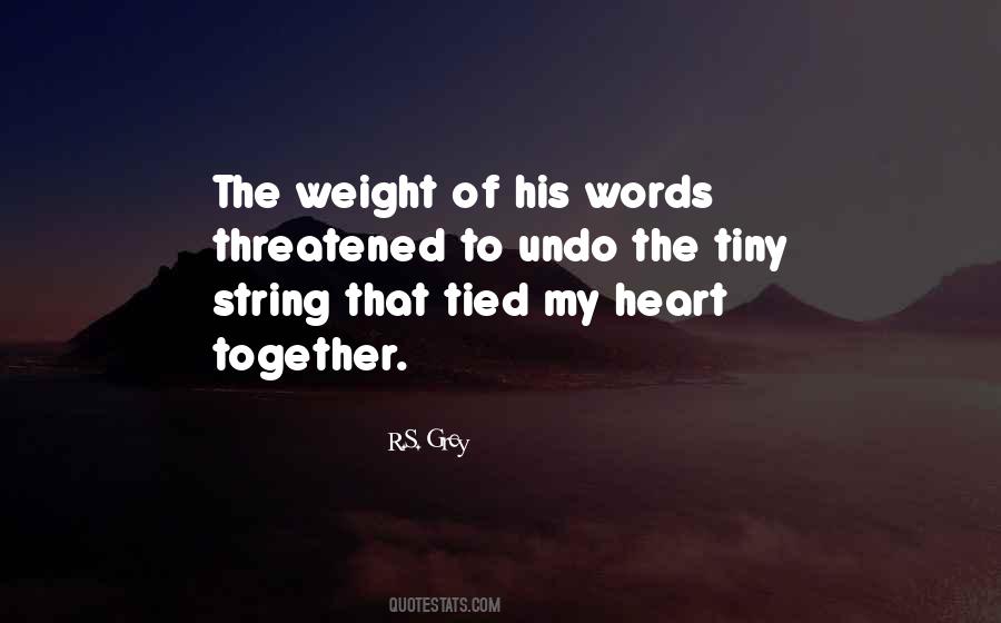 Tied Together Quotes #957163