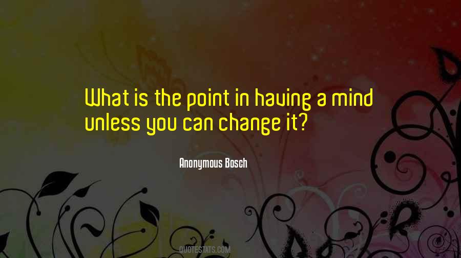 What Is The Point Quotes #1148403