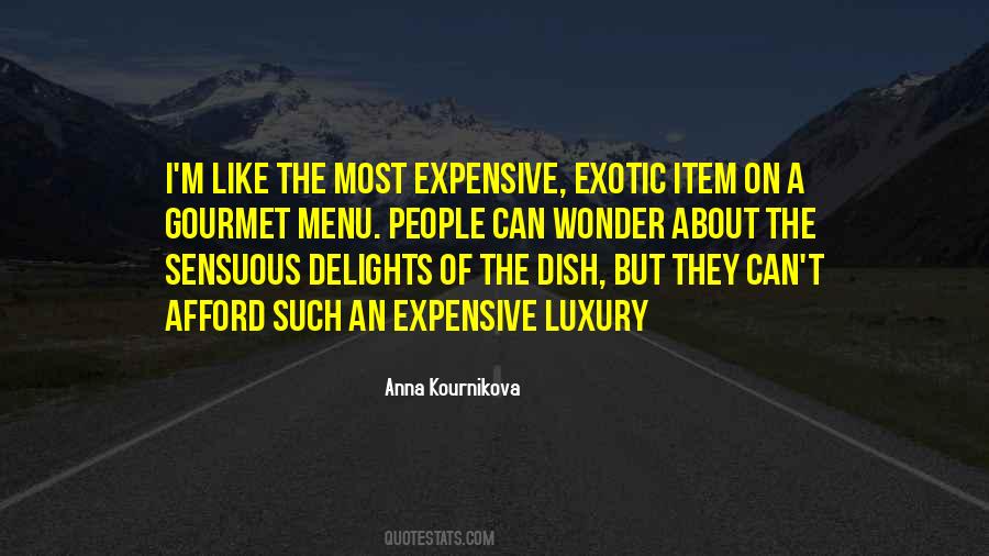 Most Expensive Quotes #1497724