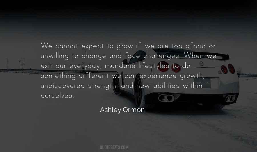 Afraid To Change Quotes #1312235