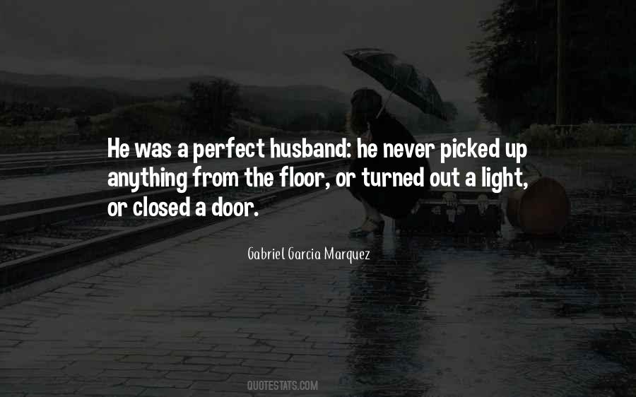 Perfect Husband Quotes #1330668