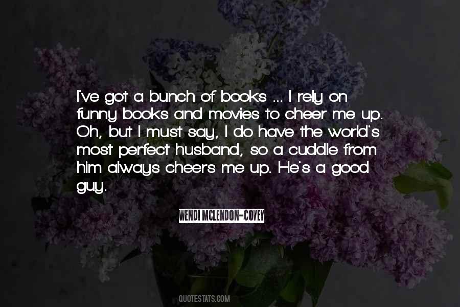 Perfect Husband Quotes #951250