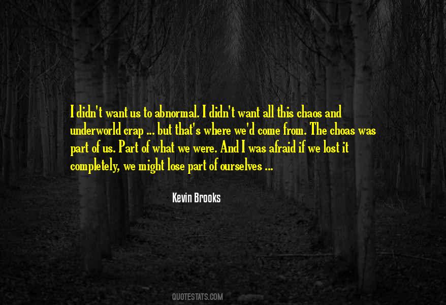 Afraid To Lose Him Quotes #201746