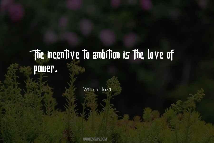 Love Of Power Quotes #1112217