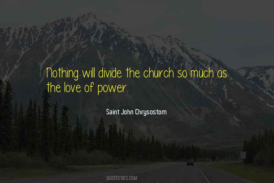 Love Of Power Quotes #1189278