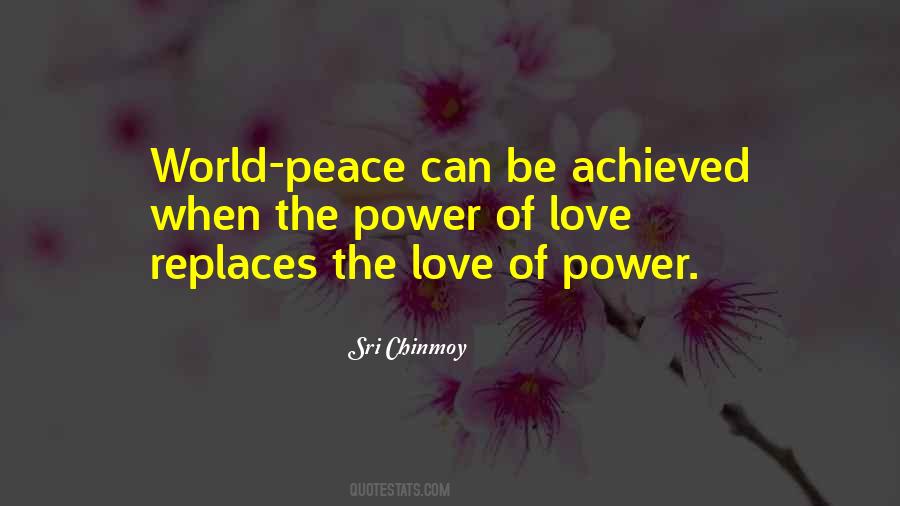 Love Of Power Quotes #1747658