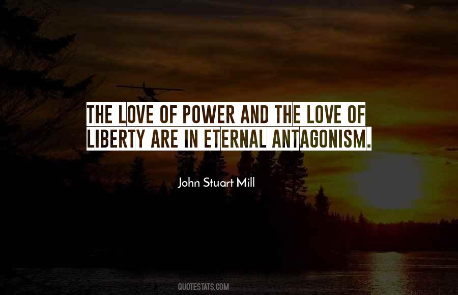 Love Of Power Quotes #497589