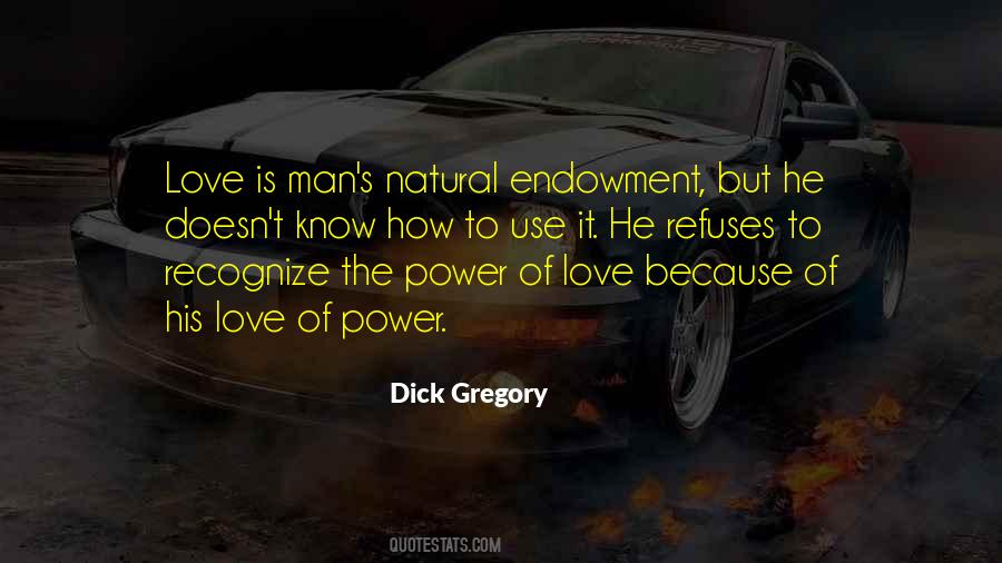 Love Of Power Quotes #639934