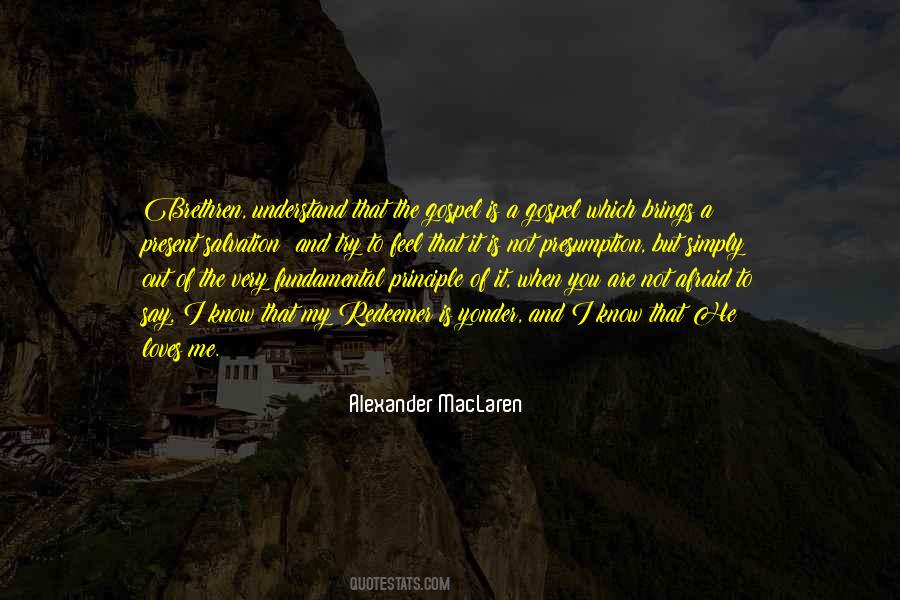 Afraid To Say How You Feel Quotes #1127595