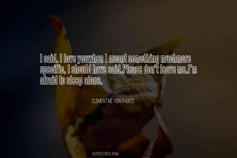Afraid To Sleep Quotes #1136534