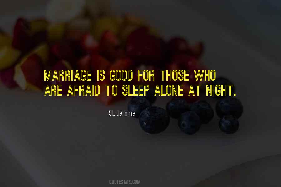 Afraid To Sleep Quotes #1426709