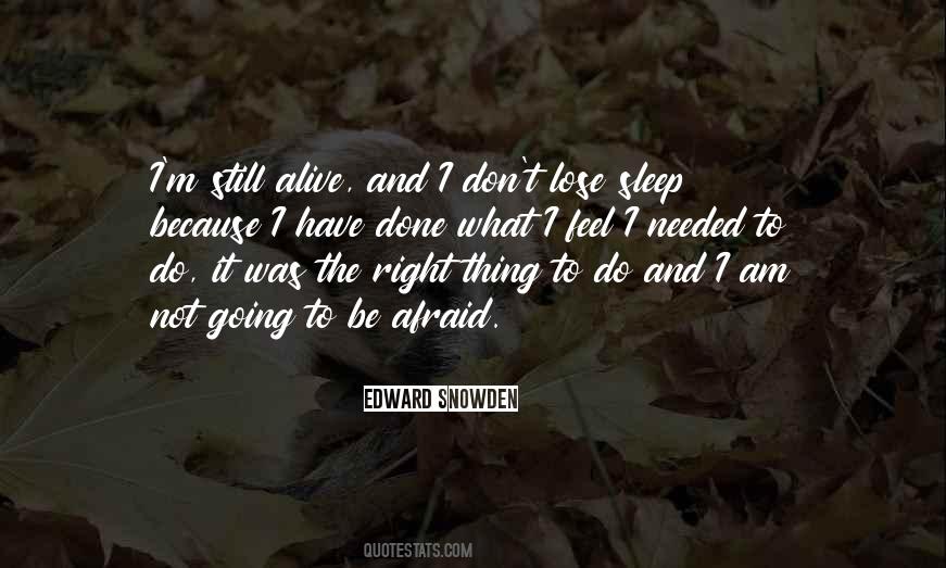 Afraid To Sleep Quotes #1731102