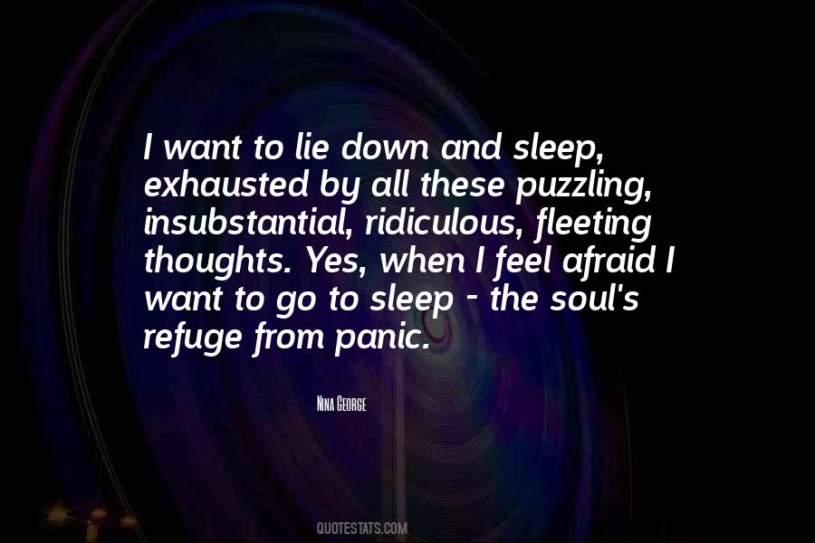 Afraid To Sleep Quotes #650976