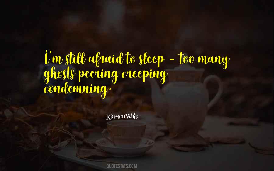 Afraid To Sleep Quotes #960735