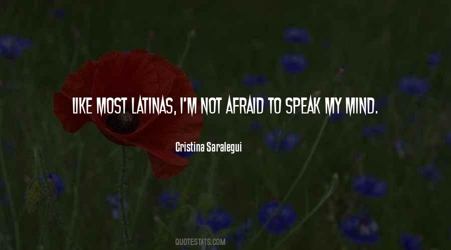 Afraid To Speak Quotes #1136124
