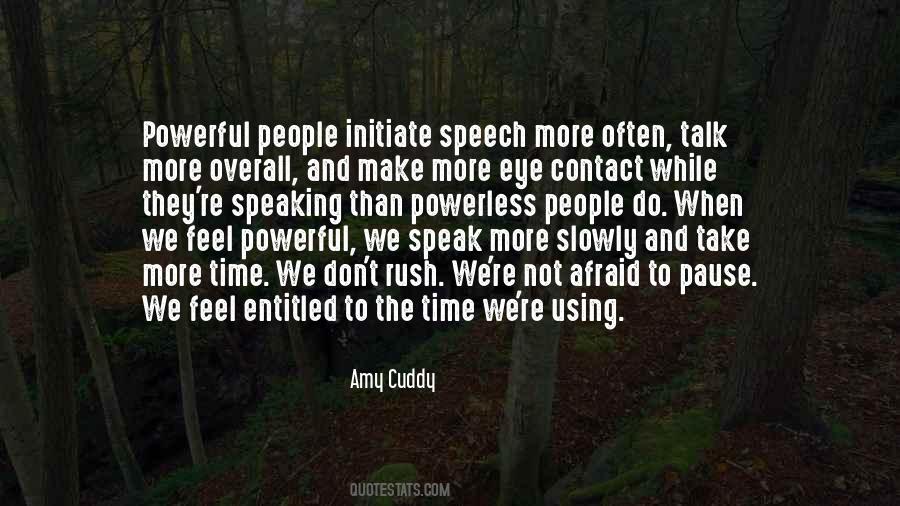 Afraid To Speak Quotes #174716