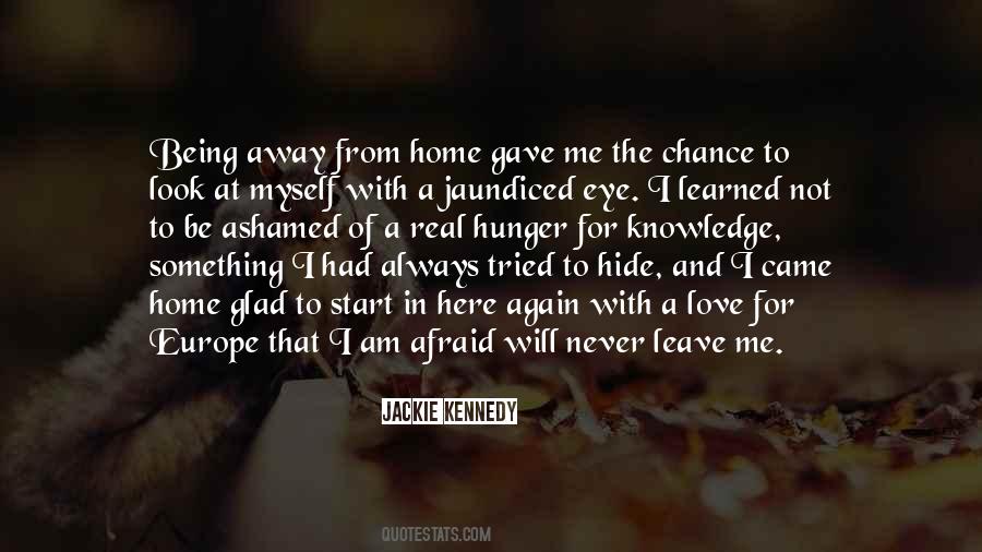 Quotes About Never Being Afraid #676748