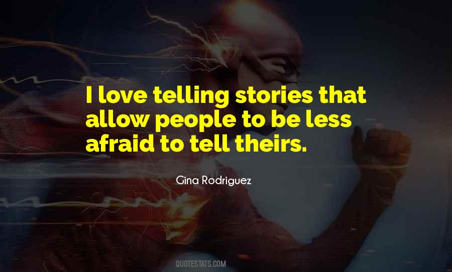 Afraid To Tell Someone You Love Them Quotes #190909