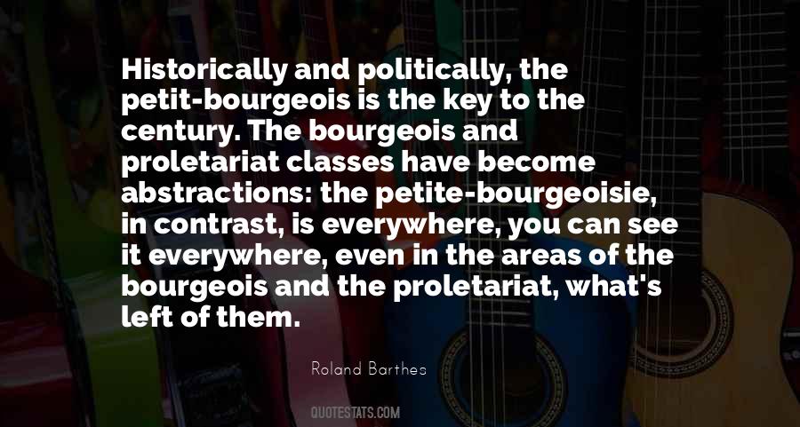 Petit Bourgeoisie Quotes #489636