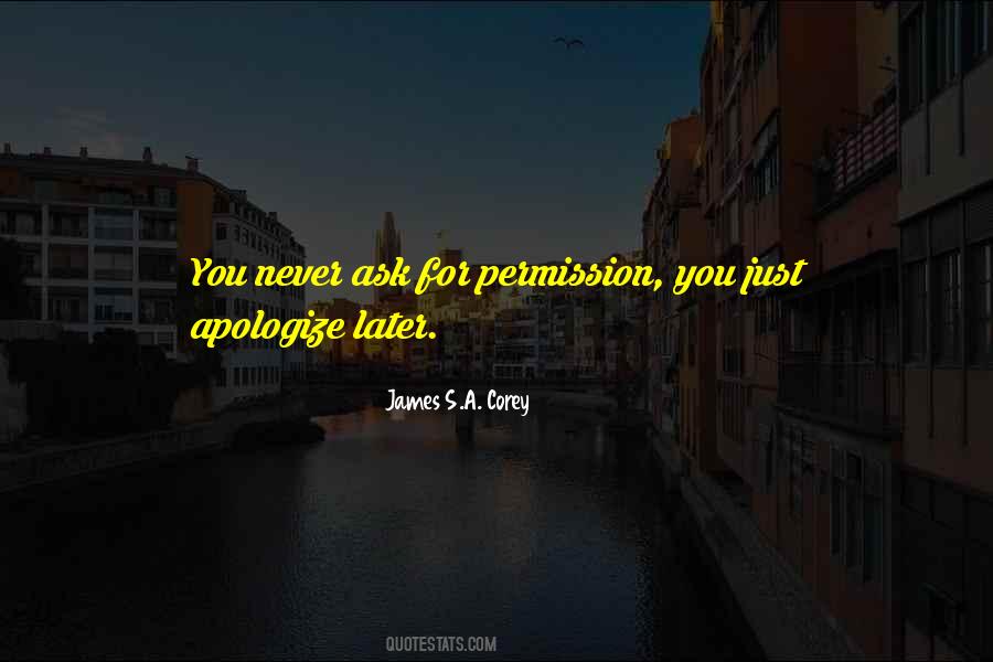 Quotes About Never Apologize #1044933