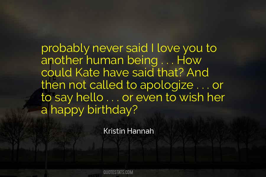 Quotes About Never Apologize #1218581