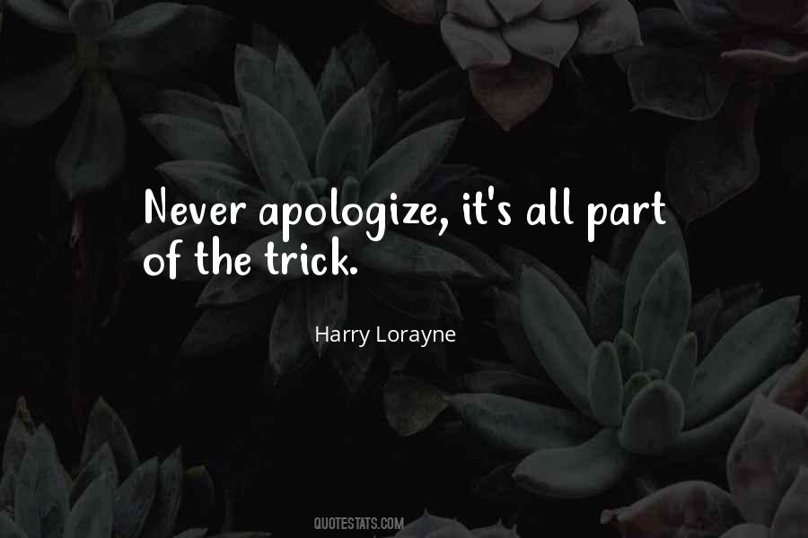 Quotes About Never Apologize #1320426