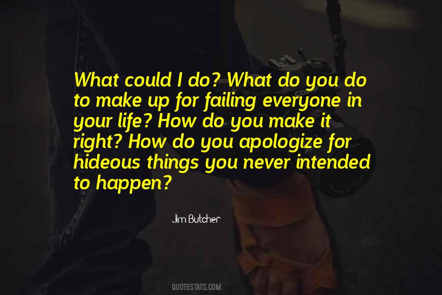 Quotes About Never Apologize #1403737