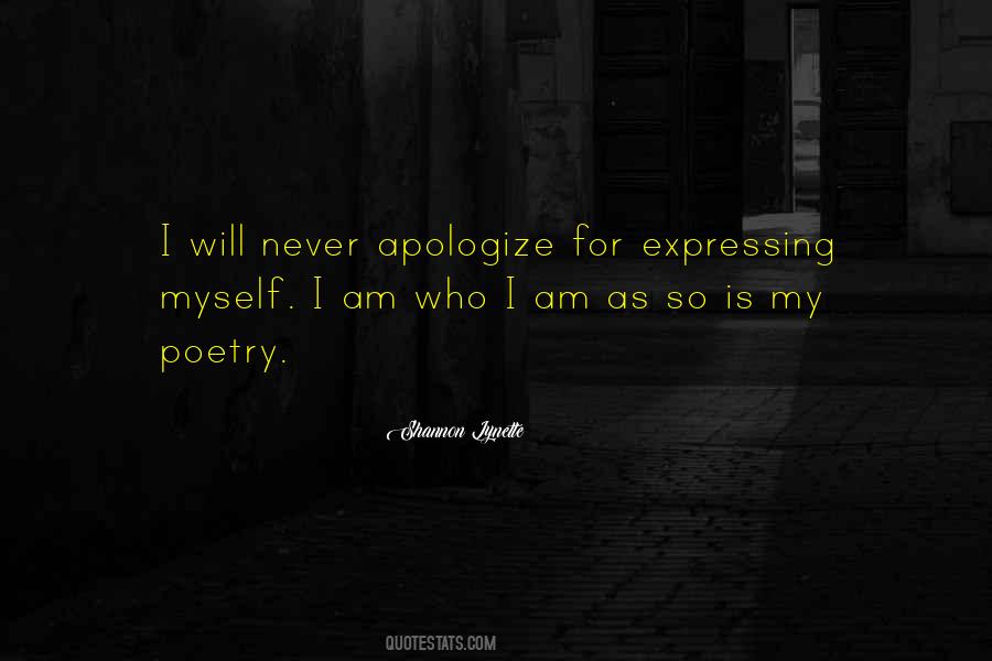 Quotes About Never Apologize #1536137