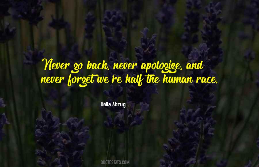 Quotes About Never Apologize #1690873