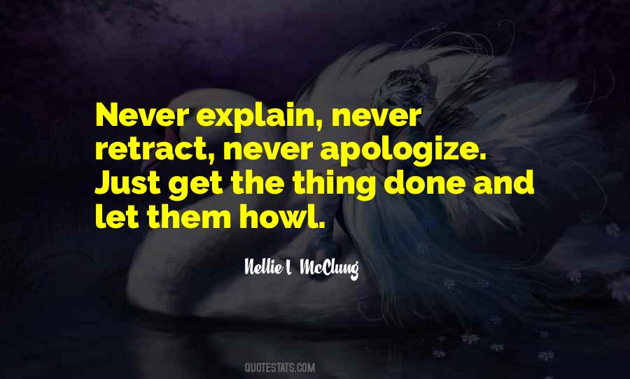 Quotes About Never Apologize #258357