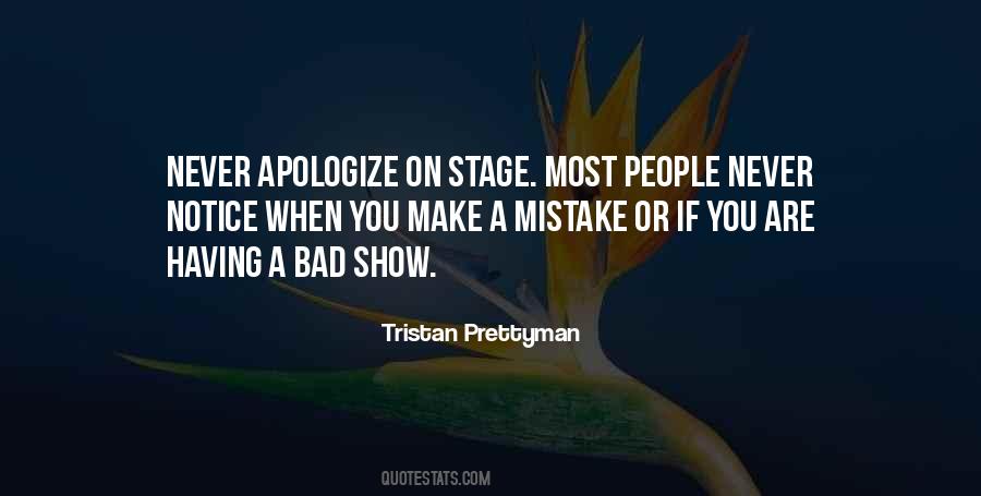 Quotes About Never Apologize #349050