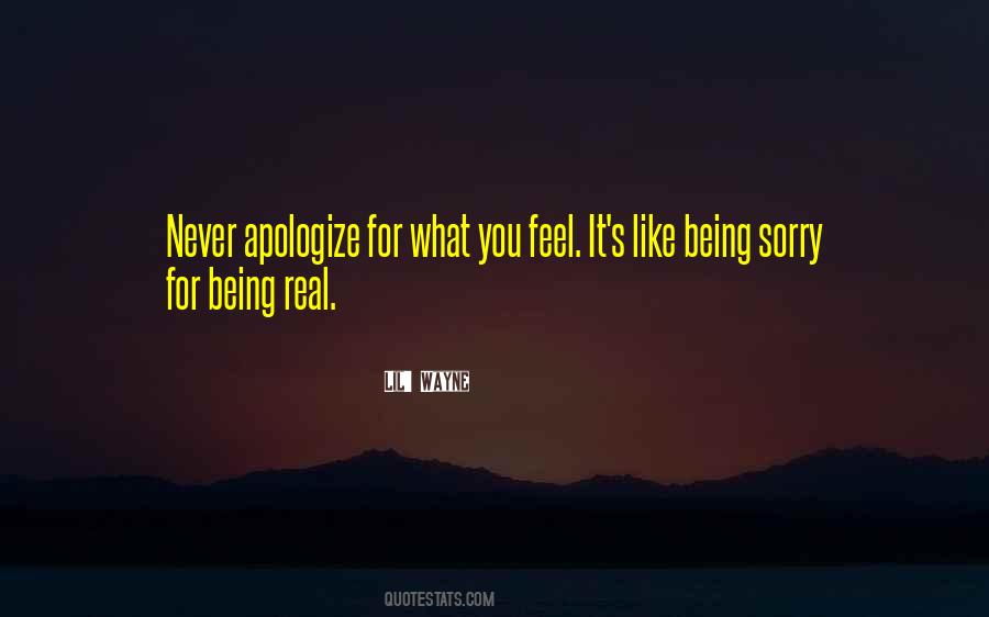 Quotes About Never Apologize #467287
