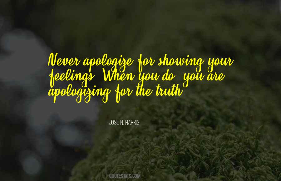Quotes About Never Apologize #636405