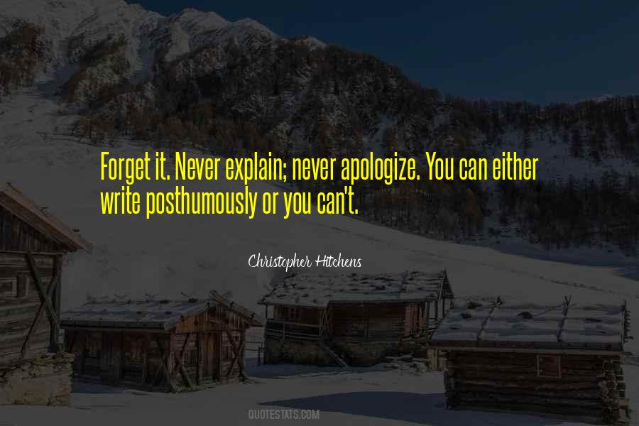 Quotes About Never Apologize #883367