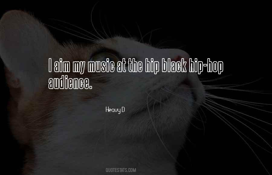 Heavy Music Quotes #1157273