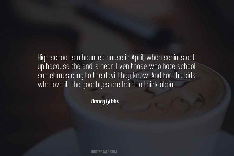 Love Goodbyes Quotes #696889