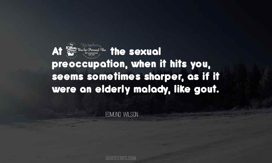 Sexual Preoccupation Quotes #1068121