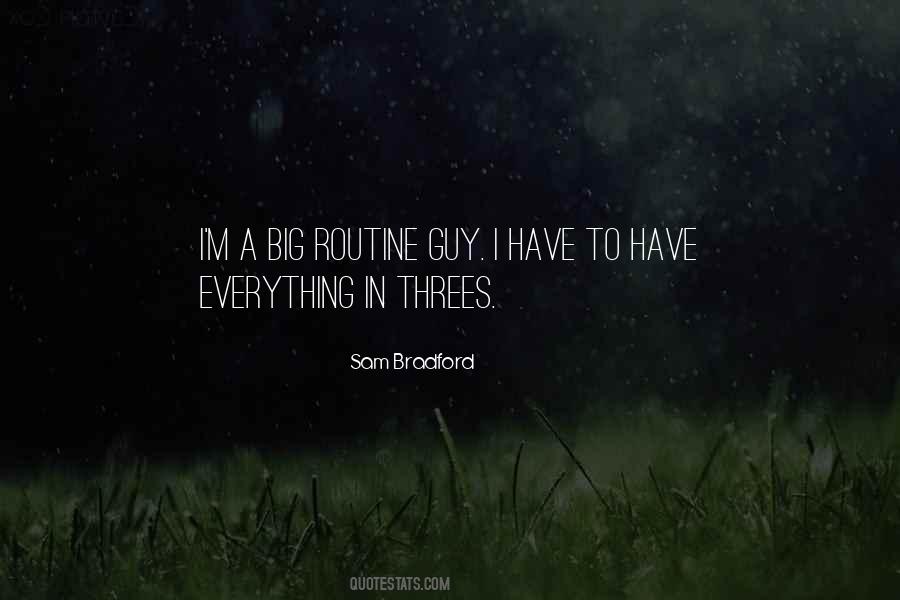 Quotes About Things That Come In Threes #973759