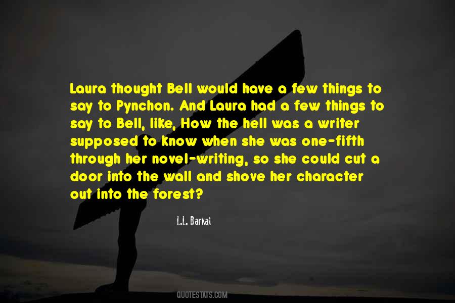 How To Write A Novel Quotes #1192716