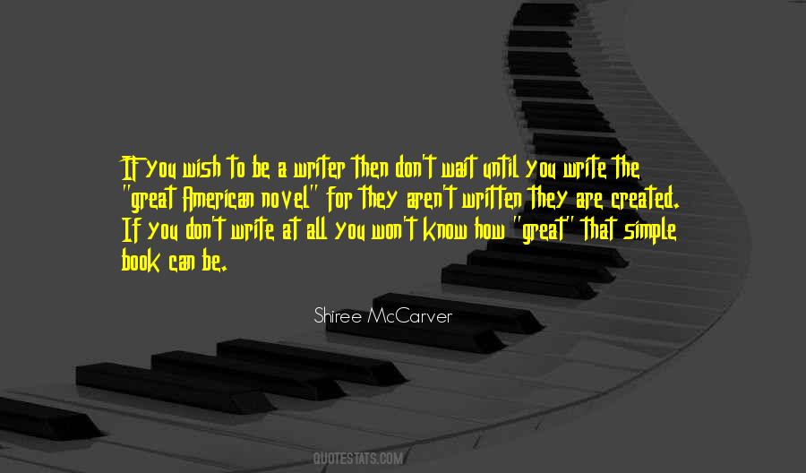 How To Write A Novel Quotes #1841538