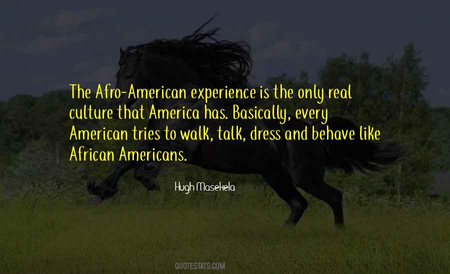 Afro American Quotes #267859