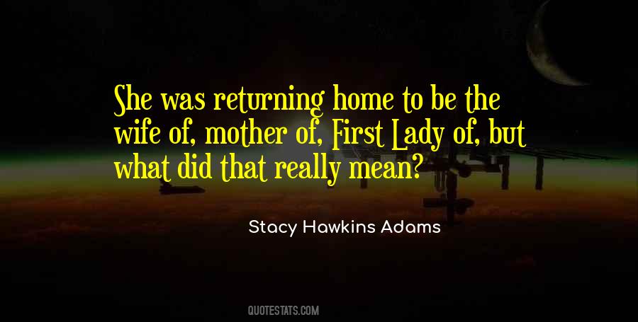 Stacy Adams Quotes #1349264